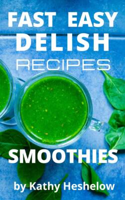 Book Cover: FAST EASY DELISH RECIPES: Smoothies
